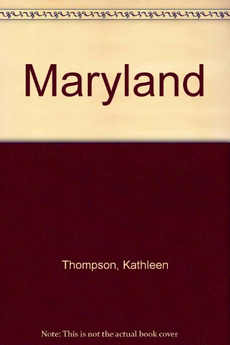 Maryland (Portrait of America) (9780865144347) by [???]