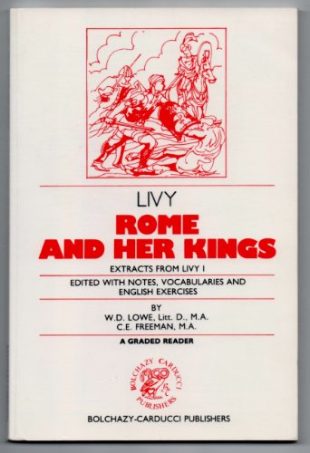 Stock image for Rome and Her Kings: Extracts from Livy I for sale by Discover Books