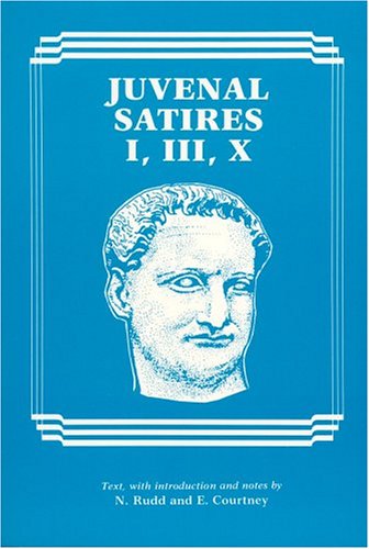 Beispielbild fr JUVENAL SATIRES I, III, X zum Verkauf von Hoffman Books,  ABAA, IOBA