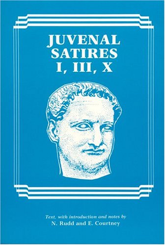 Imagen de archivo de JUVENAL SATIRES I, III, X a la venta por Hoffman Books,  ABAA, IOBA