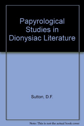 Stock image for Papyrological Studies in Dionysiac Literature for sale by JuddSt.Pancras