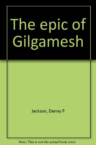 Stock image for The Epic of Gilgamesh for sale by SuzyQBooks