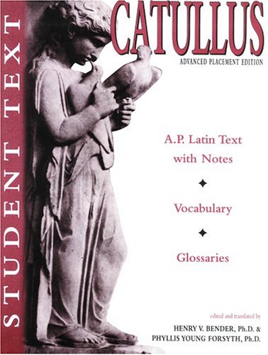 9780865162754: Catullus: Student Text