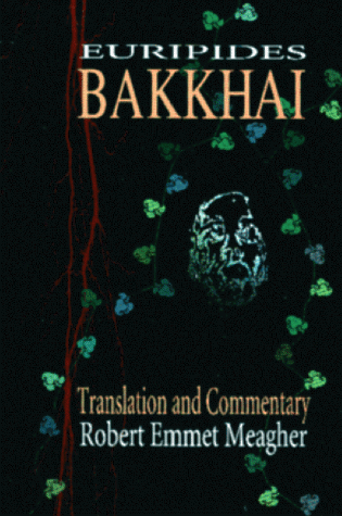 Imagen de archivo de Bakkhai a la venta por Open Books