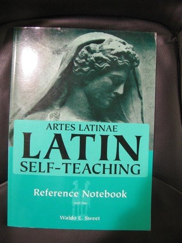 Beispielbild fr Artes Latinae Latin Self-teaching Reference Notebook Level Two zum Verkauf von Wonder Book