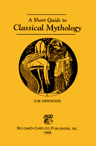 9780865163096: A Short Guide to Classical Mythology