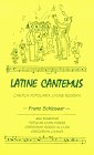 9780865163157: Latine Cantemus: Cantica Popularia Latine Reddita