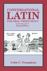 Imagen de archivo de Conversational Latin for Oral Proficiency a la venta por ThriftBooks-Dallas