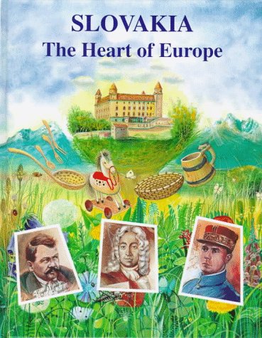 9780865163195: Slovakia: The Heart of Europe [Lingua Inglese]