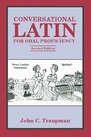 Stock image for Conversational Latin for Oral Proficiency for sale by HPB-Emerald