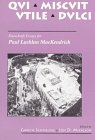 Beispielbild fr Qui Miscuit Utile Dulci: Festschrift Essays for Paul Lachlan Mackendrick zum Verkauf von Powell's Bookstores Chicago, ABAA