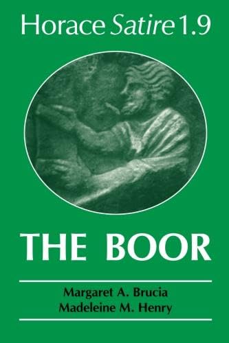 Stock image for Horace Satire 1.9 The Boor (Latin Edition) for sale by Wonder Book