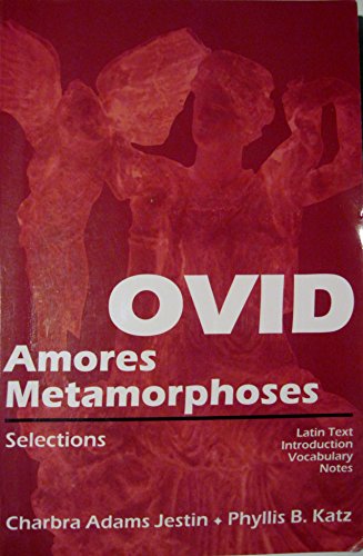 9780865164147: "Amores", "Metamorphoses": Selections