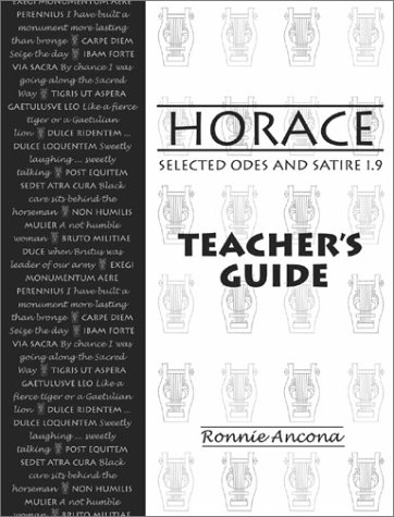 Beispielbild fr Horace: Selected Odes and Satire 1.9 Teacher's Guide zum Verkauf von Books From California