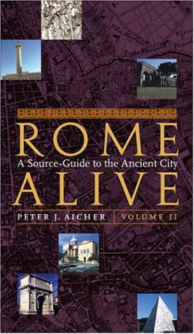 Stock image for Rome Alive: A Source-Guide to the Ancient City, Volume 2 for sale by Textbooks_Source