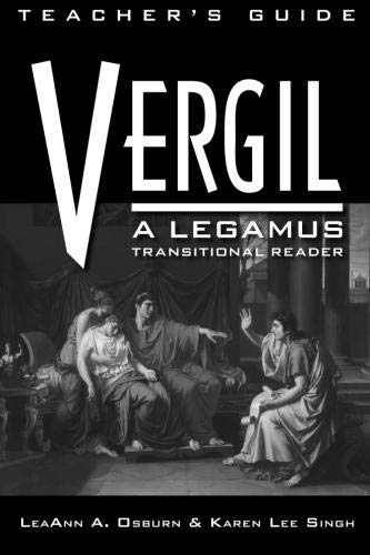 Imagen de archivo de Vergil - Teacher's Edition: A Legamus Transitional Reader a la venta por Revaluation Books