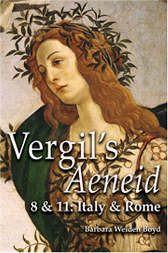 Vergil's Aeneid 8 & 11: Italy & Rome (9780865165809) by Publio Maron Virgilio