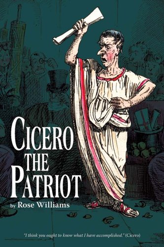 Beispielbild fr Cicero The Patriot zum Verkauf von SecondSale