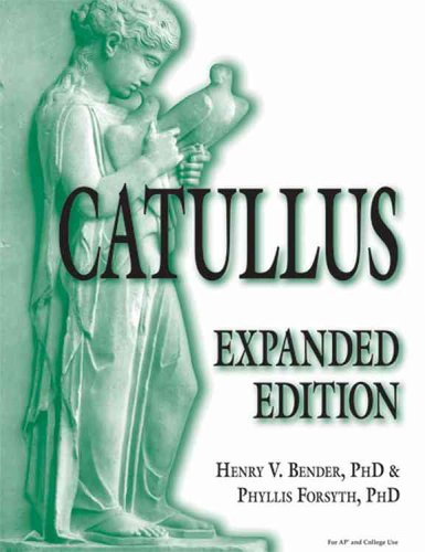 9780865166035: Catullus: Expanded Edition (English and Latin Edition)
