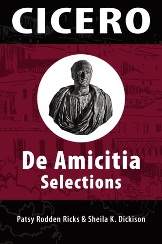 9780865166394: Cicero: De Amicita Ap Selections