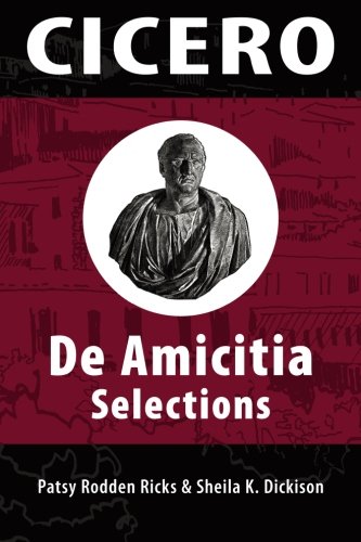 Stock image for de Amicitia: Selections for sale by ThriftBooks-Atlanta