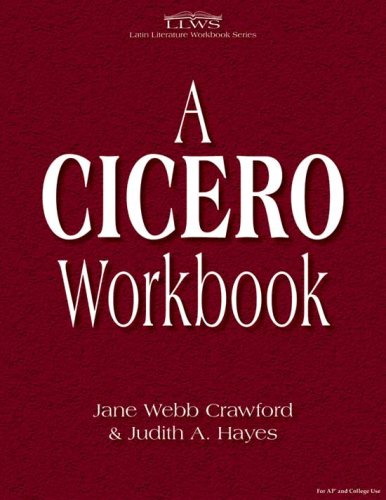 Imagen de archivo de A Cicero Workbook (Latin Edition) a la venta por BooksRun