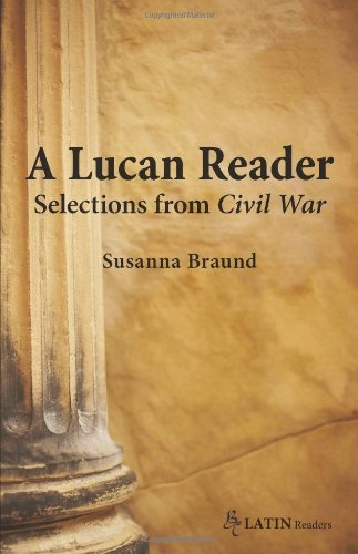 9780865166615: A Lucan Reader: Selections from Civil War (BC Latin Readers)