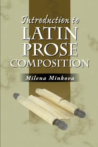 9780865166721: Introduction to Latin Prose Composition
