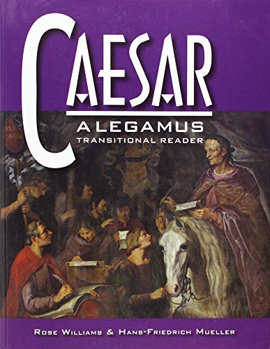 Stock image for Caesar: A Legamus Transitional Reader (Legamus Reader) (Latin and English Edition) for sale by Goodwill Books