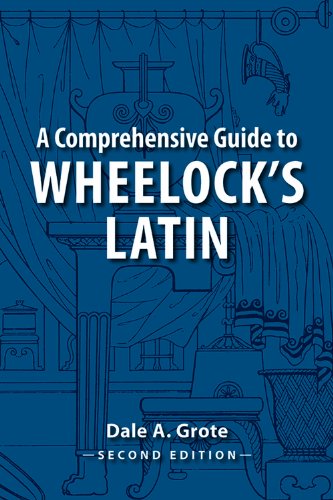 Beispielbild fr A Comprehensive Guide to Wheelock's Latin zum Verkauf von WorldofBooks