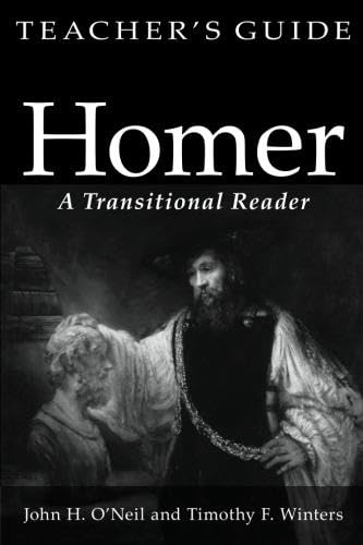Stock image for Homer A Transitional Reader Teacher's Guide for sale by Irish Booksellers
