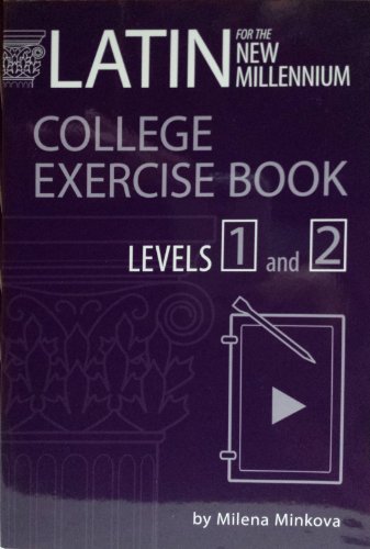 Beispielbild fr Latin For The New Millennium : College Exercise Book Levels 1 and 2 zum Verkauf von Better World Books