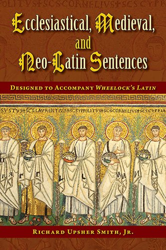 Stock image for Ecclesiastical Medieval and Neo-Latin Sentences (Latin Edition) (Latin and English Edition) for sale by Book Deals