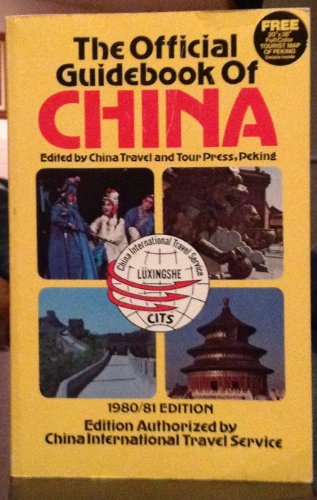 Imagen de archivo de The official guidebook of China a la venta por Better World Books