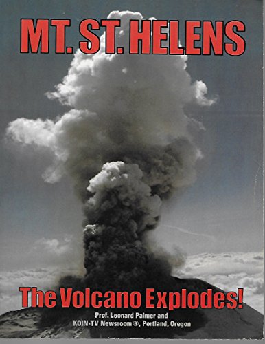 Imagen de archivo de Mt. St. Helens: The Volcano Explodes! a la venta por Half Price Books Inc.