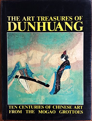 9780865190115: The Art Treasures of Dunhuang / Compiled by Dunhuang Institute for Cultural Relics