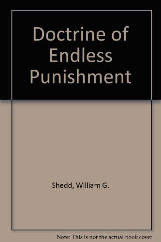 Stock image for Doctrine of Endless Punishment for sale by Midtown Scholar Bookstore