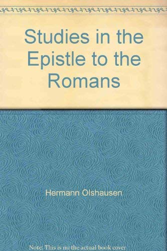 9780865241633: Studies in the Epistle to the Romans by Hermann Olshausen
