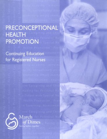 Preconceptional Health Promotion (9780865250611) by Moos, Merry-K; Damus, Karla; Freda, Margaret Comerford