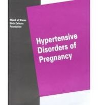 9780865250772: Hypertensive Disorders of Pregnancy