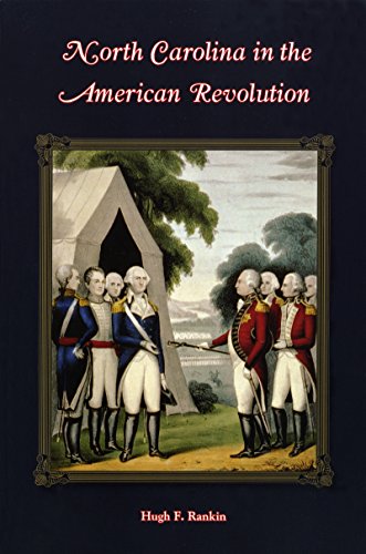 Imagen de archivo de North Carolina in the American Revolution a la venta por Half Price Books Inc.