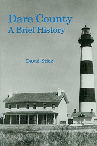 Beispielbild fr Dare County: A Brief History (County Records Series) zum Verkauf von Red's Corner LLC