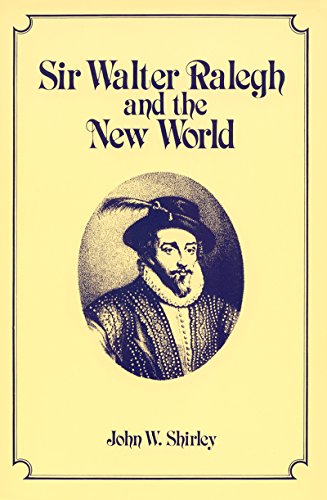 Imagen de archivo de Sir Walter Ralegh and the New World a la venta por ThriftBooks-Dallas