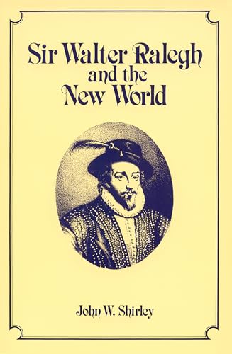 Stock image for Sir Walter Ralegh and the New World for sale by Better World Books