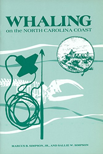 9780865262423: Whaling on the North Carolina Coast