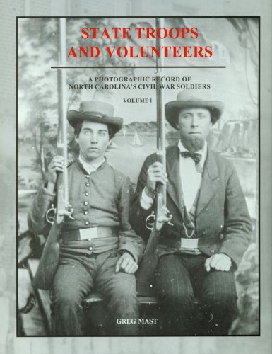 Beispielbild fr State Troops and Volunteers: A Photographic Record of North Carolina's Civil War Soldiers zum Verkauf von SecondSale