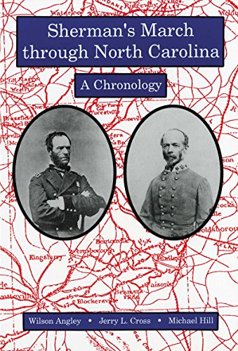 9780865262669: Sherman's March Through North Carolina: A Chronology