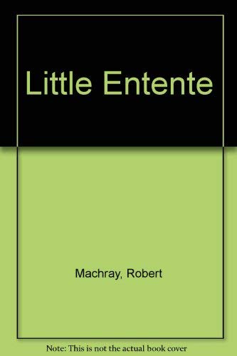 Stock image for The Little Entente for sale by Better World Books