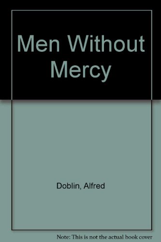 Men Without Mercy (9780865272774) by Doblin, Alfred