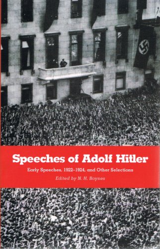 9780865274938: Speeches of Adolf Hitler: Representative Passages from the Early Speeches, 1922-1924, and Other Selections